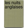 Les Nuits Anglaises door Onbekend
