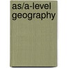 As/A-Level Geography door Onbekend