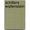 Schillers Wallenstein door Onbekend