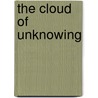 The Cloud of Unknowing door Onbekend