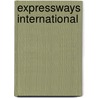 Expressways International by Unknown