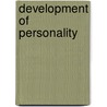 Development of Personality by Unknown