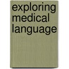 Exploring Medical Language door Onbekend