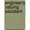 Engineer's Valuing Assistant by Unknown