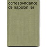 Correspondance de Napolon Ier by Unknown