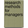 Research Methods for Managers by Unknown