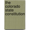The Colorado State Constitution door Onbekend