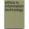Ethics in Information Technology door Onbekend