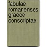 Fabulae Romanenses Graece Conscriptae door Onbekend