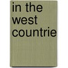 In The West Countrie by Unknown