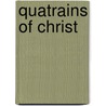 Quatrains Of Christ door Onbekend