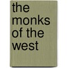 The Monks Of The West door Onbekend