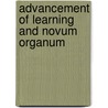 Advancement Of Learning And Novum Organum door Onbekend