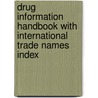 Drug Information Handbook With International Trade Names Index door Onbekend