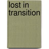 Lost in Transition door Onbekend