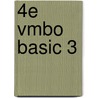 4e vmbo basic 3 by Unknown