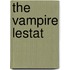 The vampire Lestat