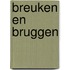Breuken en bruggen
