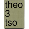 Theo 3 TSO door Onbekend