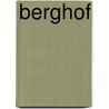 Berghof door Onbekend