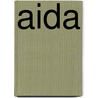 Aida by Unknown