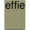 Effie by Unknown