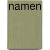 Namen by Unknown