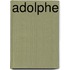 Adolphe