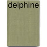 Delphine by Unknown