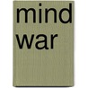 Mind War by Unknown