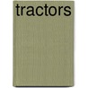 Tractors by Unknown