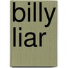 Billy Liar door Onbekend