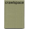 Crawlspace door Onbekend