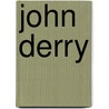 John Derry door Onbekend