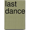 Last Dance by Unknown