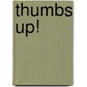 Thumbs Up! door Onbekend