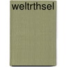 Weltrthsel by Unknown