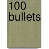 100 Bullets door Onbekend