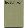 Frost/Nixon door Onbekend