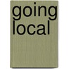 Going Local by Unknown