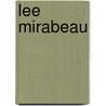 Lee Mirabeau by Unknown