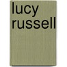 Lucy Russell by Unknown