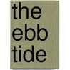 The Ebb Tide door Onbekend