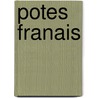 Potes Franais by Unknown