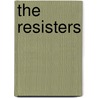 The Resisters door Onbekend