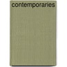 Contemporaries by Unknown