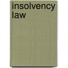 Insolvency Law by Unknown