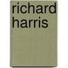 Richard Harris door Onbekend