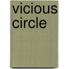 Vicious Circle door Onbekend