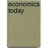Economics Today door Onbekend